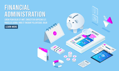 3d isometric of financial Administration with diagrams, graphs, financial analytic and Business Infographic elements. Vector illustration eps10