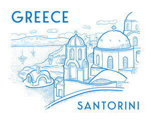 Santorini island, Greece. Beautiful traditional architecture and Greek Orthodox churches. The Aegean sea. Advertising card, flyer. Vector illustration in engraving style in blue color