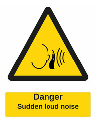 hazard warning sign suddent lod noise