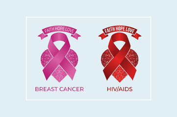 Breast cancer and HIV AIDS awareness symbols with the quote 'Faith Hope Love'. Pink and red ribbons on grunge heart vectors.