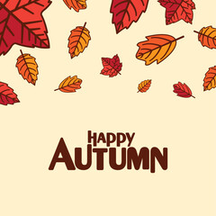 Happy Autumn Background with Orange and Red Leaves Vector Design