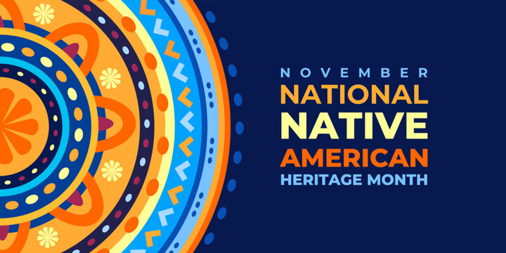 Native american heritage month. Vector banner, poster, card, content for social media with the text Native american heritage month. Blue background with national ornament.