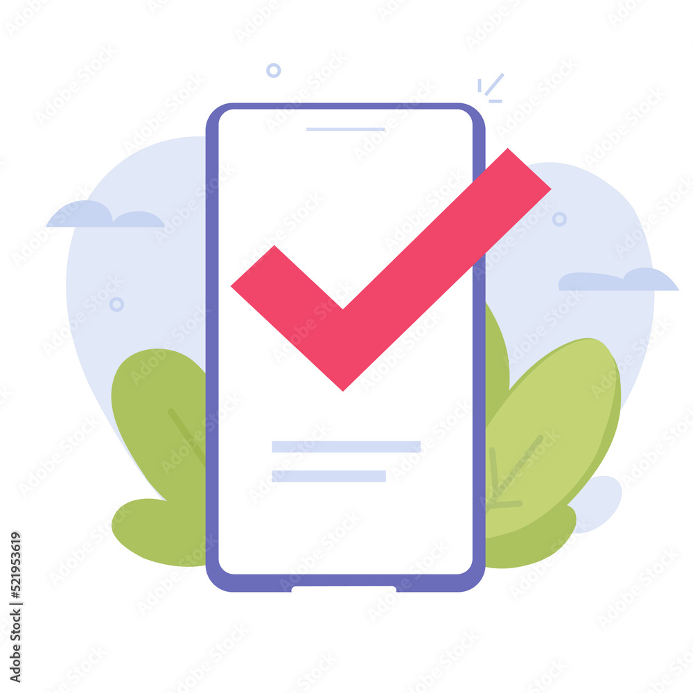 Poster phone check mark apply and updated icon vector or mobile cellphone payment done and vote agree succe