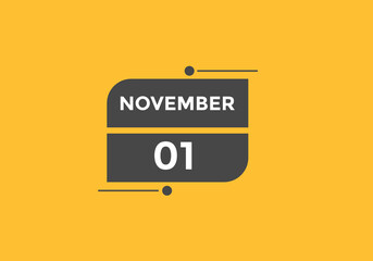 november 1 calendar reminder. 1st november daily calendar icon template. Calendar 1st november icon Design template. Vector illustration
