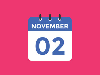 november 2 calendar reminder. 2nd november daily calendar icon template. Calendar 2nd november icon Design template. Vector illustration
