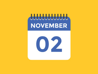 november 2 calendar reminder. 2nd november daily calendar icon template. Calendar 2nd november icon Design template. Vector illustration
