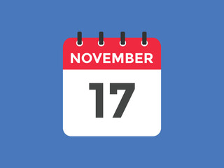 november 17 calendar reminder. 17th november daily calendar icon template. Calendar 17th november icon Design template. Vector illustration
