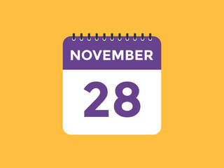 november 28 calendar reminder. 28th november daily calendar icon template. Calendar 28th november icon Design template. Vector illustration
