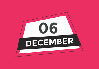 december 6 calendar reminder. 6th december daily calendar icon template. Calendar 6th december icon Design template. Vector illustration
