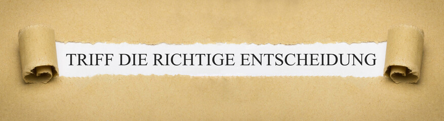 Triff die richtige Entscheidung