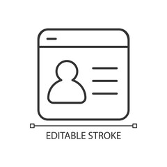 User profile page linear icon. Recorded digitally personal information. Kind of website. Thin line illustration. Contour symbol. Vector outline drawing. Editable stroke. Arial font used