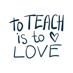 teach teaching love students vector concept saying lettering hand drawn shirt quote line art simple monochrome