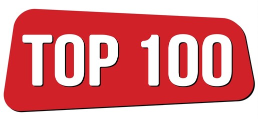 TOP 100 text on red trapeze stamp sign.