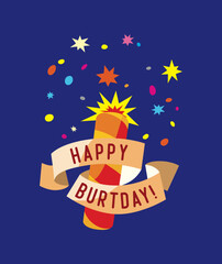 Burt birthday greeting card design with firecracker 