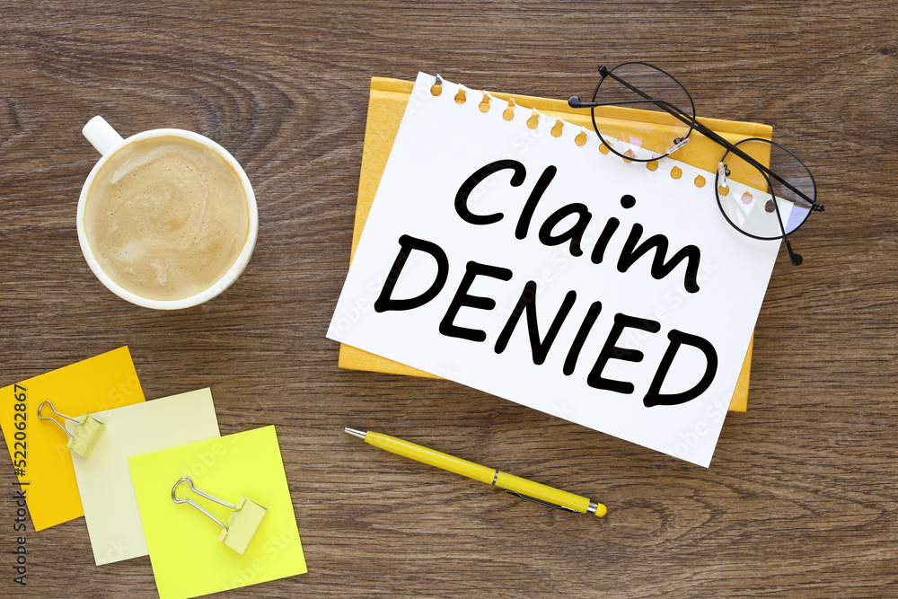 Poster claim denied. business concept. beautiful layout open notepad with text