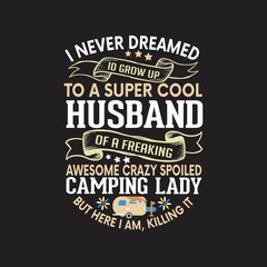 Camping funny Design 