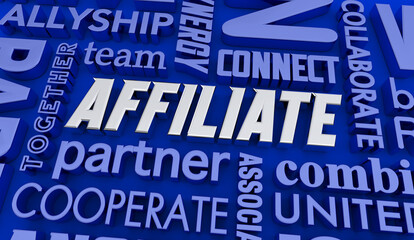 Affiliate Partnership Marketing Cooperation Opportunity Words 3d Illustration