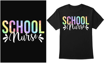 School Nurse- Back To School Quote Design For T-Shirt, Banner, Poster, Mug, Hoodie, Etc
