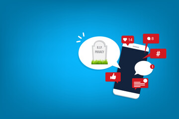 Social media. Viral content, social activity and social media marketing - likes, shares and comments pop up on the mobile screen, with a speech bubble and a tombstone with rest in peace privacy text.