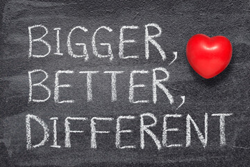 bigger, better, different heart