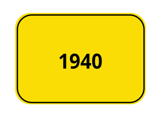 Ortseingangsschild - 1940