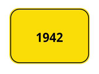 Ortseingangsschild - 1942