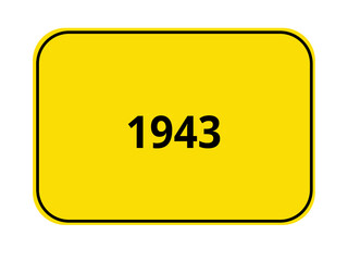 Ortseingangsschild - 1943
