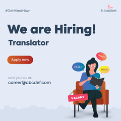 we are hiring. we are hiring language translator announcement Facebook and Instagram post. Hello in different languages. a girl sitting on a chair holding notebook. vacant sign on a chair. 