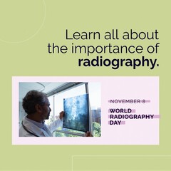Fototapeta na wymiar Composition of world radiography day text over biracial male doctor with xray