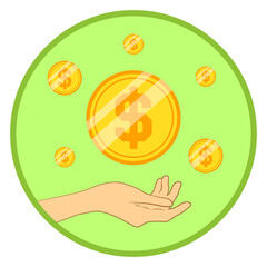 Hand and coins. Cashback and money. Coins fall on the palm. Cashback and finance icon. Money sigh. Green round icon. Payment icon vector illustration. Earning money flat illustration. 