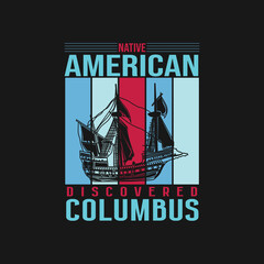Fototapeta na wymiar American Columbus day t-shirt design
