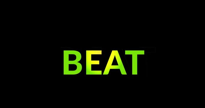 Animation of beat text on black background