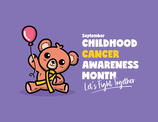 World childhood cancer poster design with teddy bear illustration
