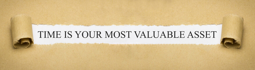 time is your most valuable asset