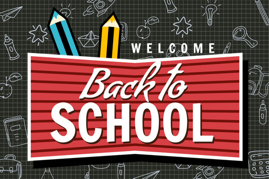 Welcome Back to school banner, retro. Background template icons accessories