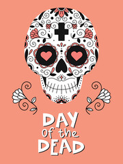 Vector illustration. Banner with Mexican skull, ornament and flowers. Sugar skull. Lettering for the Day of the Dead. Poster. Card.