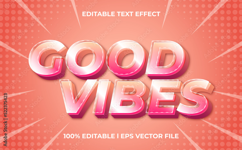 Poster good vibes 3d text effect with glow theme. typography template for modern tittle