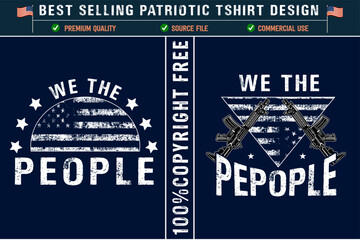 We the people best selling patriotic t-shirt design with usa grunge flag