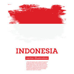 Indonesia Flag with Brush Strokes. Independence Day.