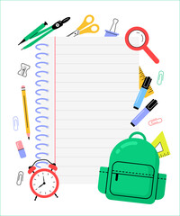 School frame or background with notebook, alarm clock, backpack and other supplies. Back to school template for flyer.