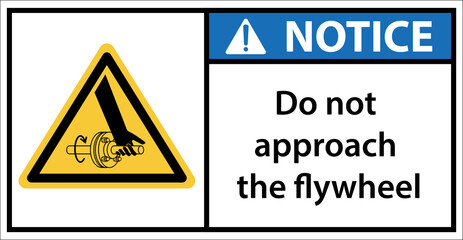 Please be careful not to put your hand near the flywheel.Sign notice