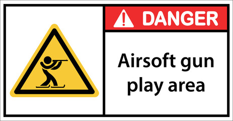 Airsoft gun play area, please be careful.Sign danger.