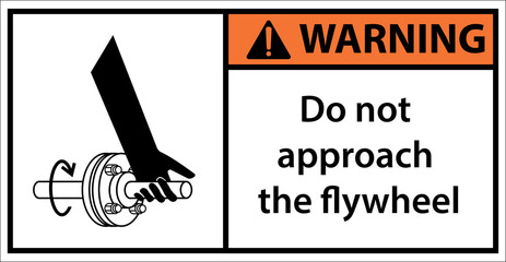 Please be careful not to put your hand near the flywheel.Sign warning.