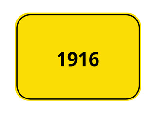 Ortseingangsschild - 1916