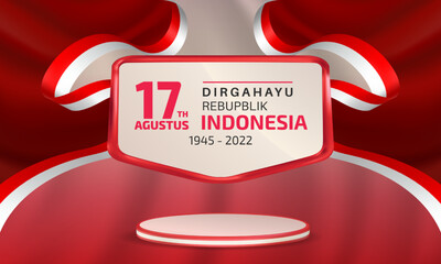Happy Indonesia Independence Day banner template with lettering of 17th Agustus Dirgahayu Republik Indonesia, decorated with red and white flag ribbon, text box, and 3d podium display.