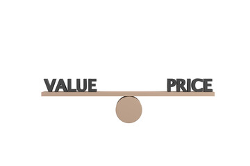 3D. words value and price on wooden seesaw balancing on white background