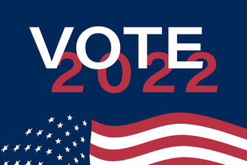 Call to Vote on 2022 elections. 2022 midterm elections background.