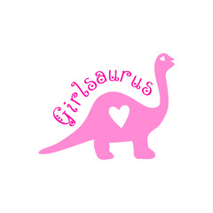 Dinosaur silhouette with heart Girlsaurus typographicc poster. T-shirt print for baby girl.