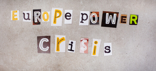 European power crisis, magazine letter clippings on grey