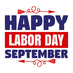 Happy Labor Day September svg